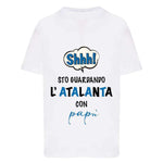 Shh sto guardando l'Atalanta con papà-T-shirt-Lol T-shirt