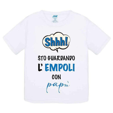 Shh sto guardando l'Empoli con papà-T-shirt-Lol T-shirt