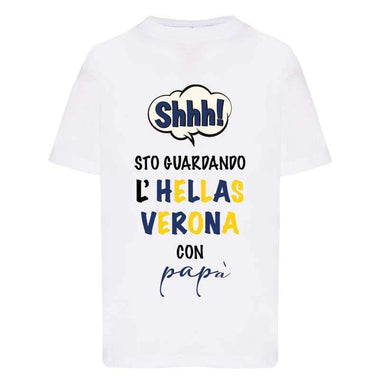 Shh sto guardando l'Hellas Verona con papà-T-shirt-Lol T-shirt