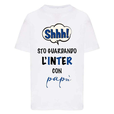 Shh sto guardando l'Inter con papà-T-shirt-Lol T-shirt