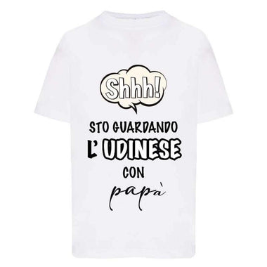 Shh sto guardando l'Udinese con papà-T-shirt-Lol T-shirt