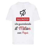 Silenzio sto guardando il Milan con papà-T-shirt-Lol T-shirt