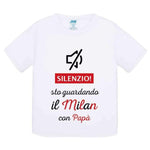 Silenzio sto guardando il Milan con papà-T-shirt-Lol T-shirt