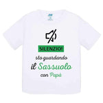 Silenzio sto guardando il Sassuolo con papà-T-shirt-Lol T-shirt