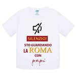 Silenzio sto guardando la Roma con papà-T-shirt-Lol T-shirt