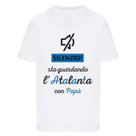 Silenzio sto guardando l'Atalanta con mio papà-T-shirt-Lol T-shirt