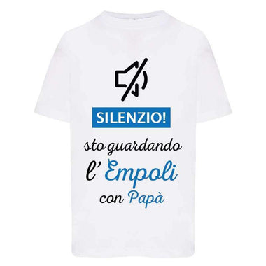 Silenzio sto guardando l'Empoli con papà-T-shirt-Lol T-shirt