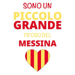 Sono un piccolo grande tifoso del Messina-T-shirt-Lol T-shirt