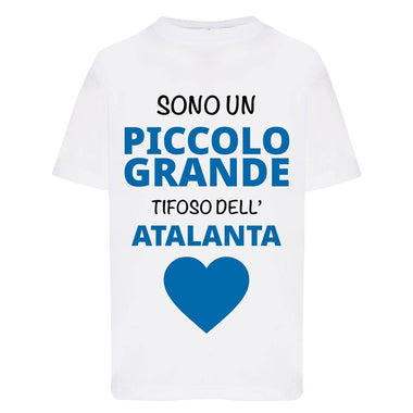 Sono un piccolo grande tifoso dell'Atalanta-T-shirt-Lol T-shirt