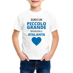 Sono un piccolo grande tifoso dell'Atalanta-T-shirt-Lol T-shirt