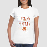 T-shirt Donna Hakuna Matata-T-shirt-Lol T-shirt