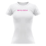 T-shirt Donna Ho il ciclo-T-shirt-Lol T-shirt