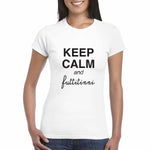T-shirt Donna Keep Calm and futtitinni | T-shirt Donna Manica Corta-T-shirt-Lol T-shirt