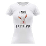 T-shirt Donna Manuè e cumu iamu-T-shirt-Lol T-shirt