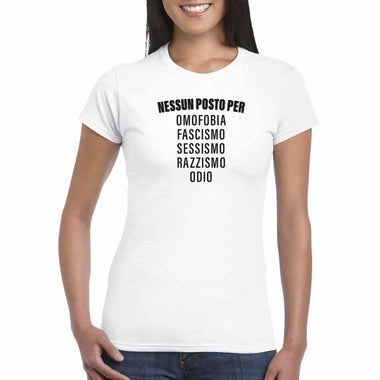 T-shirt Donna Nessun posto per omofobia, fascismo, sessismo, razzismo, odio-T-shirt-Lol T-shirt