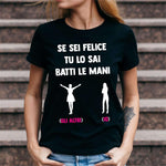 T-shirt Donna Se sei felice e tu lo sai batti le mani-T-shirt-Lol T-shirt