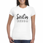 T-shirt Donna Sicilia Bedda-T-shirt-Lol T-shirt