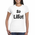 T-shirt Donna So Lillo-T-shirt-Lol T-shirt