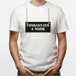 T-shirt Uomo Addio al Celibato Condannato a nozze-T-shirt-Lol T-shirt