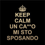 T-shirt Uomo Addio al Celibato Keep calm un ca**o mi sto sposando-T-shirt-Lol T-shirt
