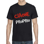 T-shirt Uomo Ciaone proprio-T-shirt-Lol T-shirt