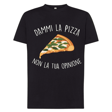 T-shirt Uomo Dammi la pizza non la tua opinione-T-shirt-Lol T-shirt