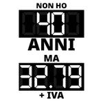 T-shirt Uomo Non ho 40 anni ma 32.79 + IVA-T-Shirt-Lol T-shirt