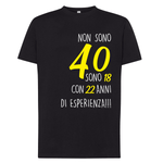 T-shirt Uomo Non sono 40, sono 18 con 22 anni di esperienza-T-shirt-Lol T-shirt