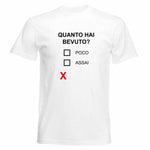 T-shirt Uomo Quanto hai bevuto?-T-shirt-Lol T-shirt