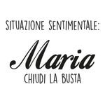 T-shirt Uomo Situazione sentimentale: Maria chiudi la busta-T-shirt-Lol T-shirt