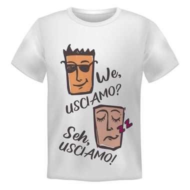 T-shirt Uomo We usciamo, seh usciamo-T-shirt-Lol T-shirt
