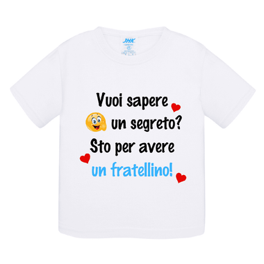 Vuoi sapere un segreto? Sto per avere un fratellino!-T-Shirt-Lol T-shirt
